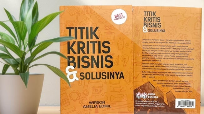 Titik Kritis Bisnis & Solusinya, Konsultan Bisnis Kerakyatan, Wirson. (Dok: Istimewa)