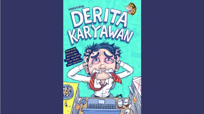 Ulasan Novel Derita Karyawan, Nasib Sial bin Ngenes Pencari Kerja