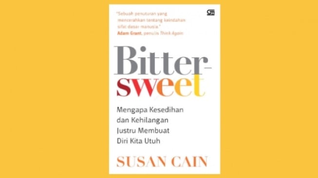 Menemukan Makna Kebahagiaan di Balik Kesedihan dari Buku 'Bittersweet'