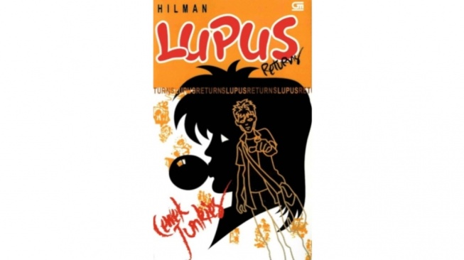 Ulasan Novel Lupus Returns: Cewek Junkies, Masa Lalu Pacar Baru