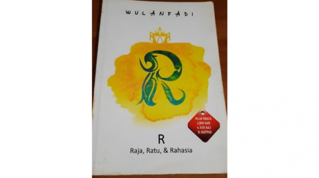 Ulasan Novel 'Raja, Ratu, & Rahasia', Bimbang antara Cinta dan Masa Depan