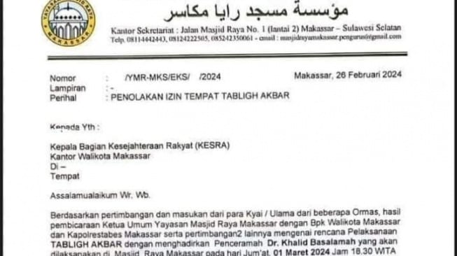 Pihak Yayasan Masjid Raya Makassar tidak memberikan izin kegiatan Tabligh Akbar yang akan dihadiri penceramah Ustad Khalid Basalamah di Kota Makassar, Sulawesi Selatan [SuaraSulsel.id/Istimewa]