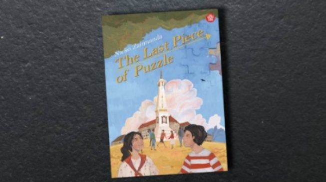 Novel The Last Piece Of Puzzle: Menelusuri Kompleksitas Hubungan Manusia