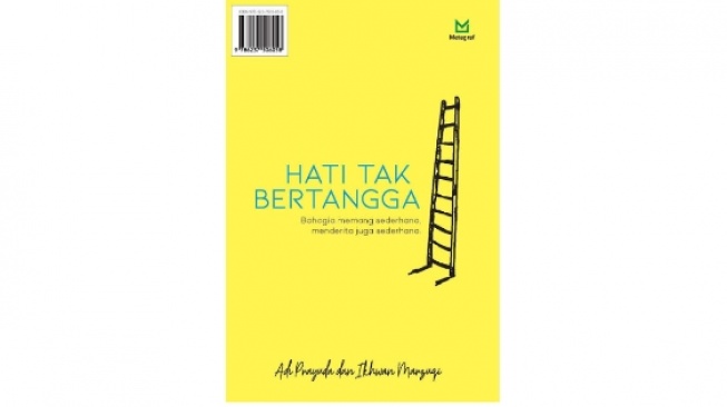 Ulasan Buku Hati Tak Bertangga: Bahagia Memang Sederhana, Menderita Juga Sederhana