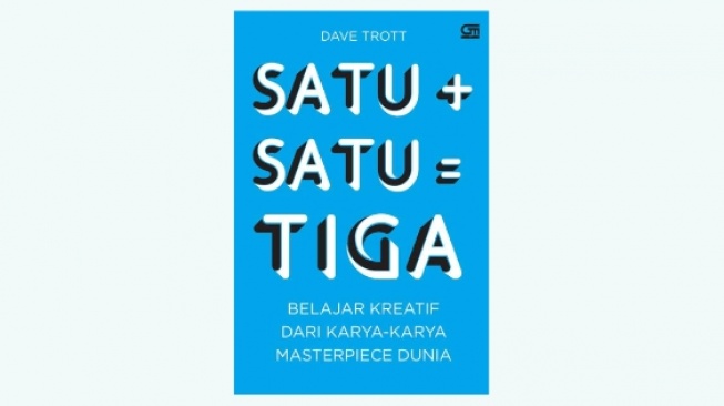 Belajar Kreatif dari Karya Masterpiece Dunia di Buku 'Satu + Satu = Tiga'