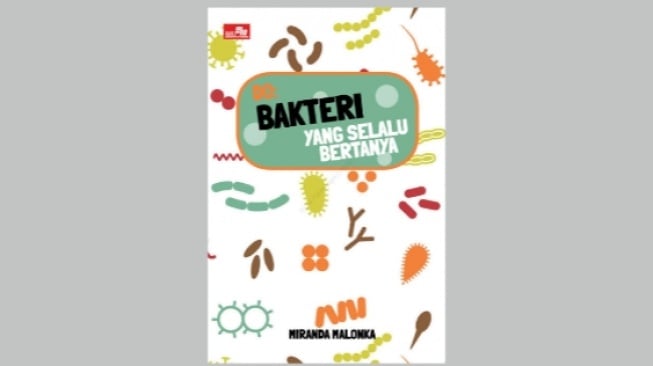 Temukan Makna Eksistensi Manusia di Buku 'Do: Bakteri yang Selalu Bertanya'