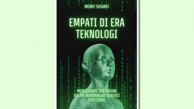 Ulasan Buku Empati di Era Teknologi, Menjaga Hubungan Baik dengan Sesama