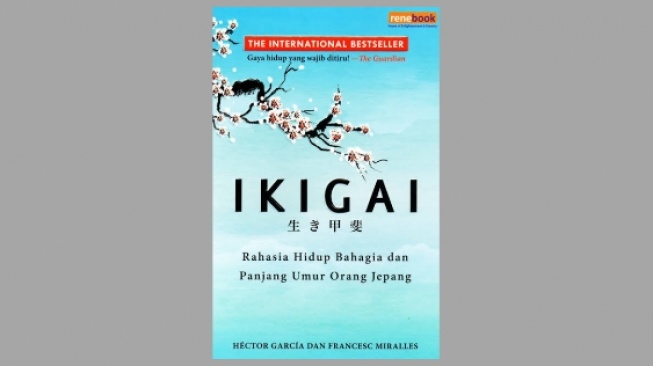 4 Rekomendasi Buku tentang Ikigai, Rahasia Hidup Bahagia ala Orang Jepang