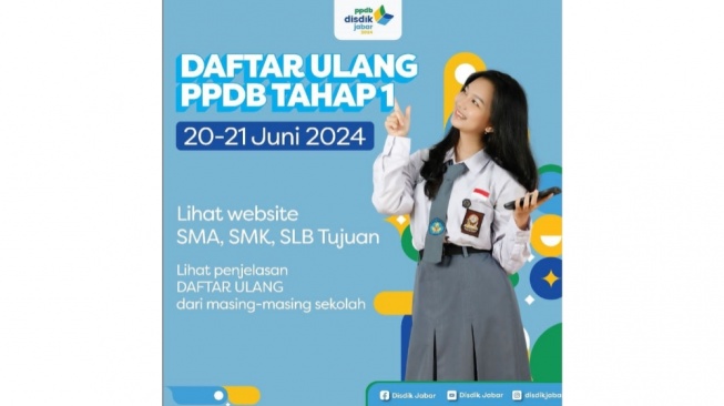 Daftar Ulang PPDB Jabar 2024 Tahap 1: Simak Jadwal, Syarat dan Cara Ceknya