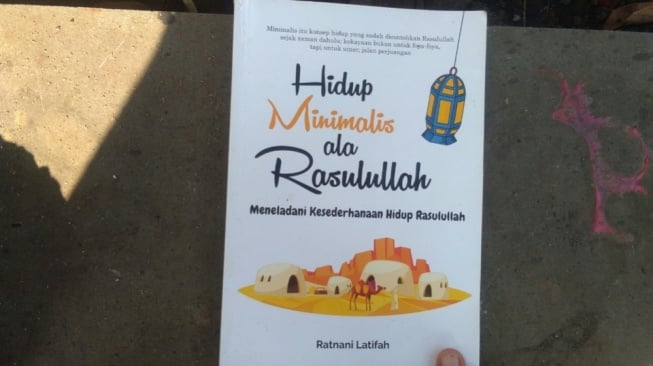 Belajar Hidup Minimalis ala Rasulullah