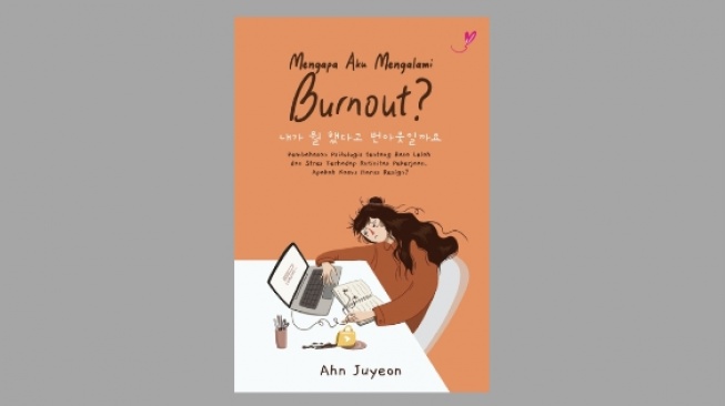 Lelah dengan Rutinitas Kerja? Ini 4 Rekomendasi Buku untuk Atasi Burnout!