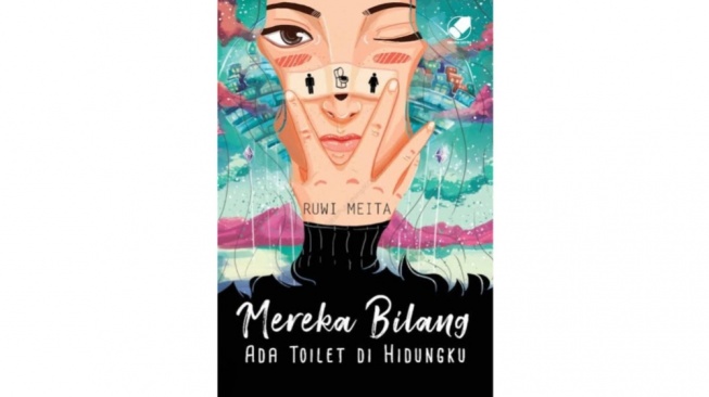 World Building Memukau dalam Novel Mereka Bilang Ada Toilet di Hidungku