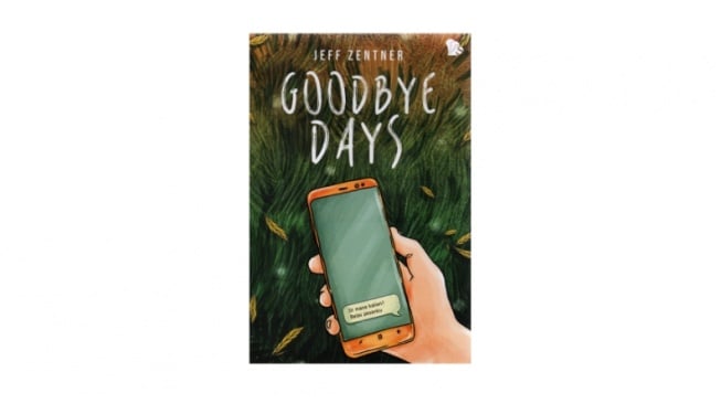 Review Novel Goodbye Days, Kisah Traumatis Kehilangan Sahabat