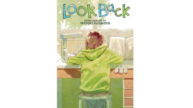 Ulasan Manga 'Look Back', Karya Tatsuki Fujimoto yang Diadaptasi Jadi Film Anime!