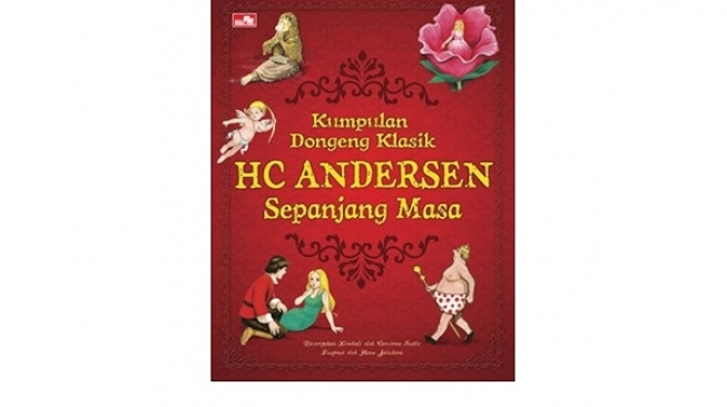 Karya HC Andersen: Kumpulan Dongeng Klasik yang Tak Lekang oleh Zaman