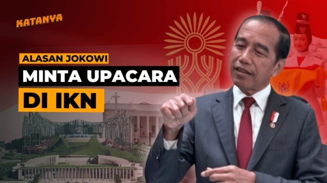 Permintaan Jokowi di Akhir Masa Jabatanya, Upacara Kemerdekaan di IKN? #KATANYA