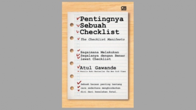 Ulasan Buku Pentingnya Sebuah Checklist, Panduan untuk Mengambil Keputusan