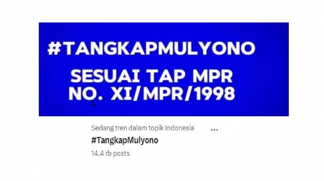 Tagar Tangkap Mulyono yang trending di X. [screenshot]