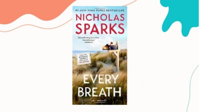 Mendalami Arti Kata Cinta Bersama Novel 'Every Breath' yang Fenomenal