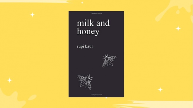 Review Buku 'Milk and Honey', Memahami dan Menghayati Puisi Terbaik