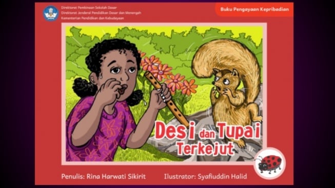 Belajar Menyayangi Sesama Makhluk dalam Buku 'Desi dan Tupai Terkejut'