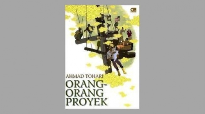 Menilik Praktek Korupsi dalam Novel 'Orang-Orang Proyek' Karya Ahmad Tohari