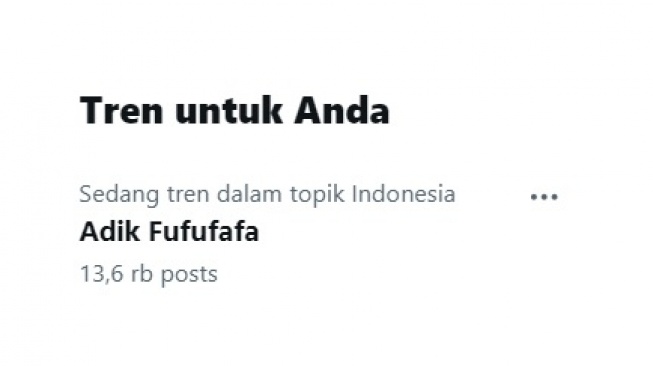 Trending Topic X Adik Fufufafa. [screenshot]