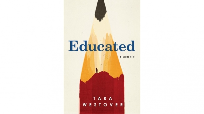 Ulasan Buku Educated Karya Tara Westover: Perjuangan Mencari Pendidikan untuk Merubah Nasib