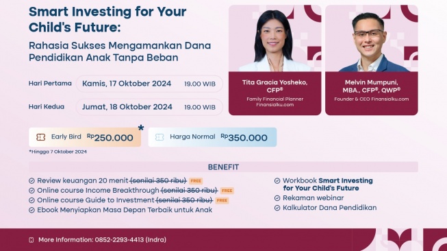 Webinar Smart Investing for Your Childs Future, Rahasia Sukses Amankan Dana Pendidikan Anak Tanpa Beban