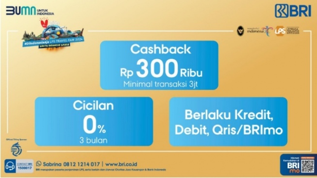 Sikat! Ada Banjir Cashback Rp300 Ribu dari BRI di Indonesia Aja Travel Fair 2024