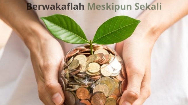 Beberapa Manfaat Berwakaf Meskipun Hanya Sekali