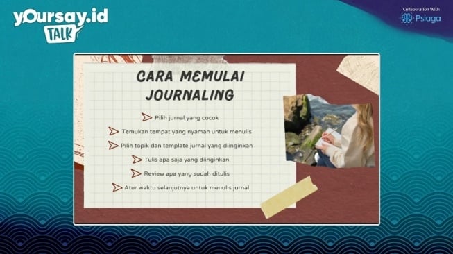 Yoursay berkolaborasi dengan Psiaga mengadakan Yoursay Talk bertajuk "Journaling for Self Care", Kamis (04/10/2024). (Yoursay).