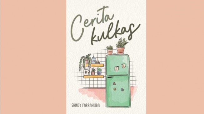 Resensi Novel Cerita Kulkas: Ketika Pembaca Cosplay Jadi Kulkas