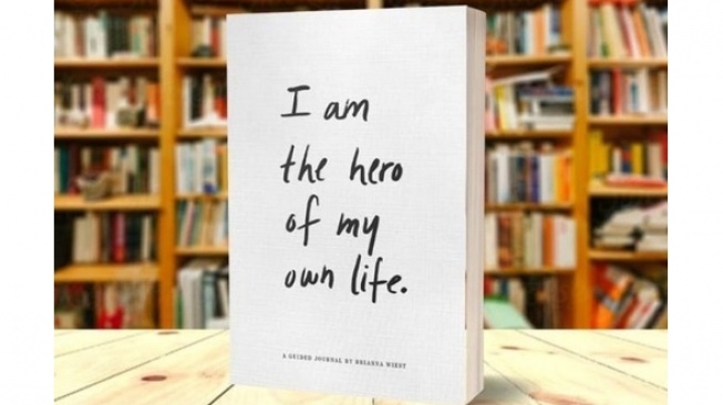 5 Cara Menerapkan Hidup Ideal Dalam Buku "I Am The Hero of My Own Life"