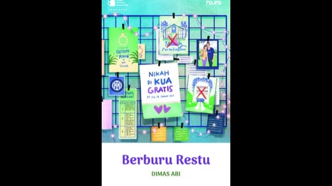 Novel Berburu Restu: Pernikahan Impian Gratis 0 Rupiah di KUA