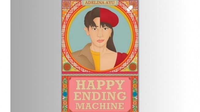 Ulasan Novel Happy Ending Machine: Ketika Mencintai Orang yang Salah