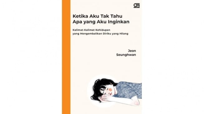 Jawaban Pertanyaan Hidup di Buku Ketika Aku Tak Tahu Apa yang Aku Inginkan