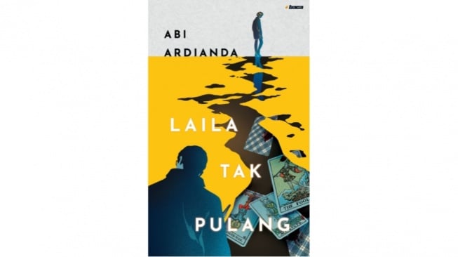 Ulasan Novel Laila Tak Pulang, Pencarian Adik yang Hilang Misterius