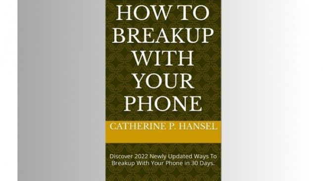 Buku How to Breakup with Your Phone: Mengurangi Ketergantungan Handphone