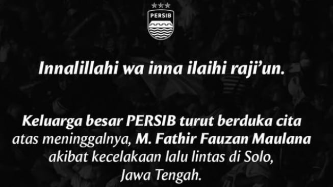 Ucapan duka salah satu suporter Persib Bandung meninggal dunia akibat kecelakaan di Kartasura, Sukoharjo. [Instagram @persib]