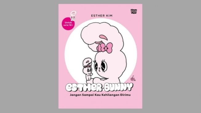 Ulasan Buku Esther Bunny, Ajakan Self-Love Lewat Tokoh Kelinci yang Gemas