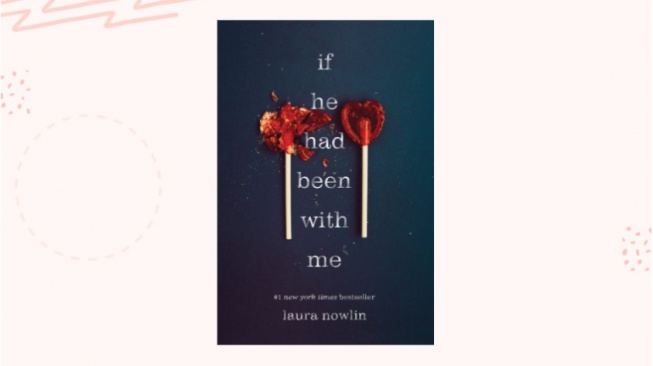 Review Buku If He Had Been with Me: Pesona Dua Sejoli yang Terpisahkan