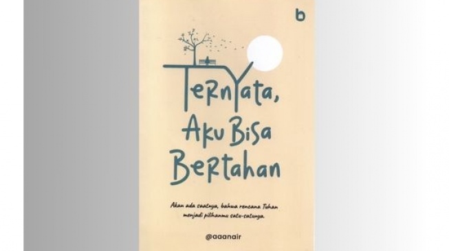 Bangkit dari Keterpurukan Melalui Buku Ternyata Aku Bisa Bertahan