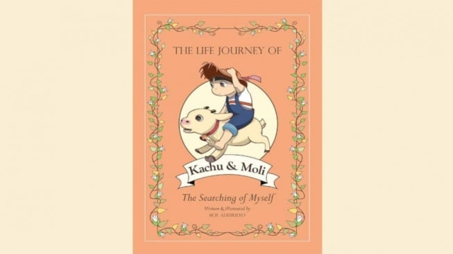 Review Buku The Life Journey of Kachu & Moli, Pencarian Jati Diri