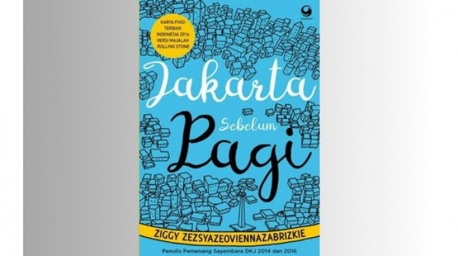 Ulasan Novel Jakarta Sebelum Pagi: Hiruk Pikuk Kehidupan Ibukota