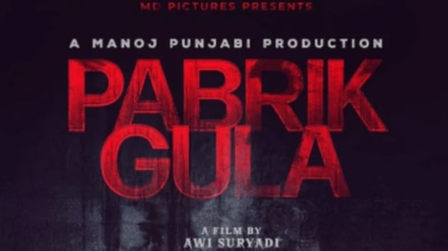 5 Fakta Film Pabrik Gula: Posternya Ramai Dihujat, Ternyata Ini Alasannya