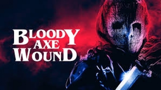 Ulasan Film Bloody Axe Wound, Suguhkan Kebrutalan yang Bisa Dirasakan!