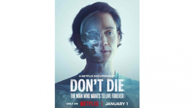 Don't Die : The Man Who Wants To Live Forever, Kisah Orang Nggak Mau Mati