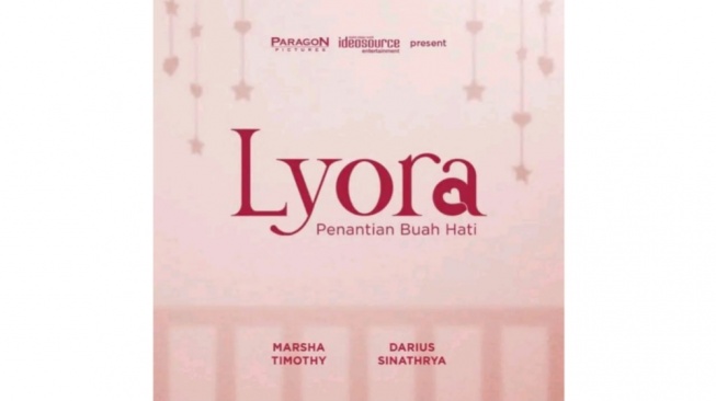 Proses Bayi Tabung dalam 'Film Lyora: Penantian Buah Hati', yang Inspiratif