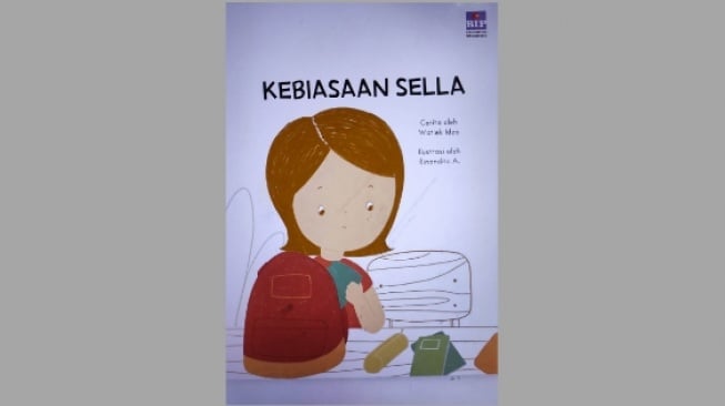 Ulasan Buku Kebiasaan Sella, Pentingnya Mengajarkan Kemandirian pada Anak